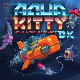 AQUA KITTY - Milk Mine Defender DX PS4