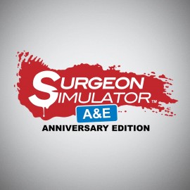 Surgeon Simulator: Anniversary Edition PS4