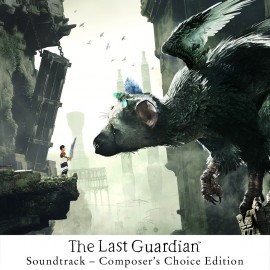 Саундтрек The Last Guardian: авторская версия PS4