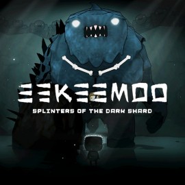 Eekeemoo - Splinters of The Dark Shard PS4