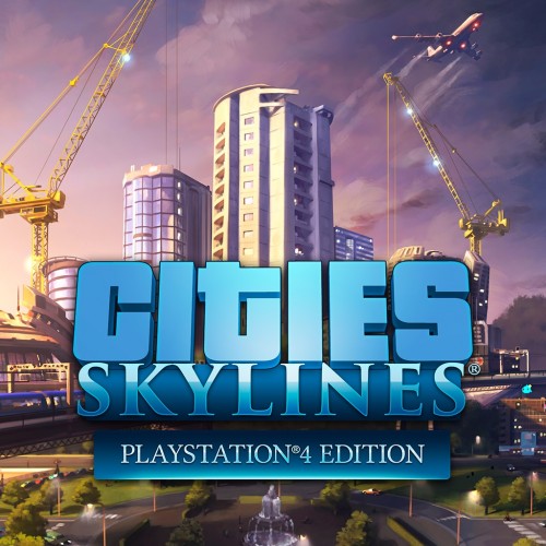 Cities: Skylines - PlayStation4 Edition PS4