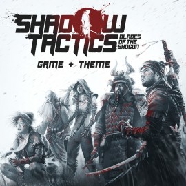 Shadow Tactics: Game + Theme PS4