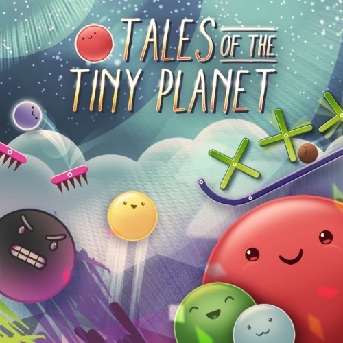 Tales of the Tiny Planet PS4