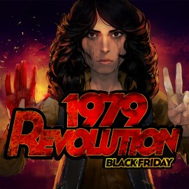1979 Revolution: Black Friday PS4