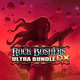 ROCK BOSHERS DX - ULTRA BUNDLE PS4