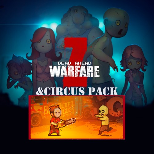 DEAD AHEAD:ZOMBIE WARFARE&Circus Bundle PS4