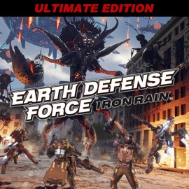 EARTH DEFENSE FORCE: IRON RAIN Ultimate Edition PS4