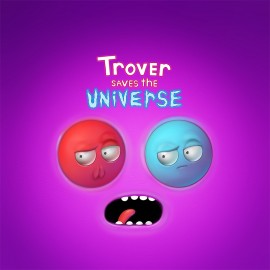 Trover Saves the Universe PS4