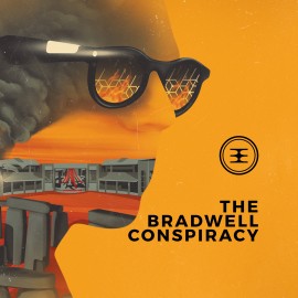 The Bradwell Conspiracy PS4