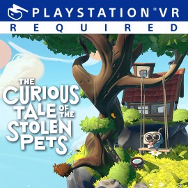 The Curious Tale of the Stolen Pets PS4