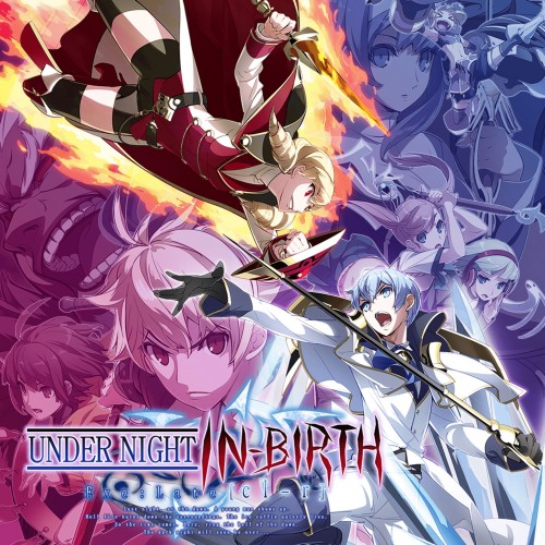 UNDER NIGHT IN-BIRTH Exe:Late[cl-r] PS4