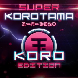 Super Korotama -  Koro Edition PS4