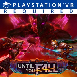Until You Fall PS4