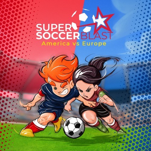 Super Soccer Blast: America vs Europe PS4