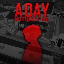 A Day Without Me PS4