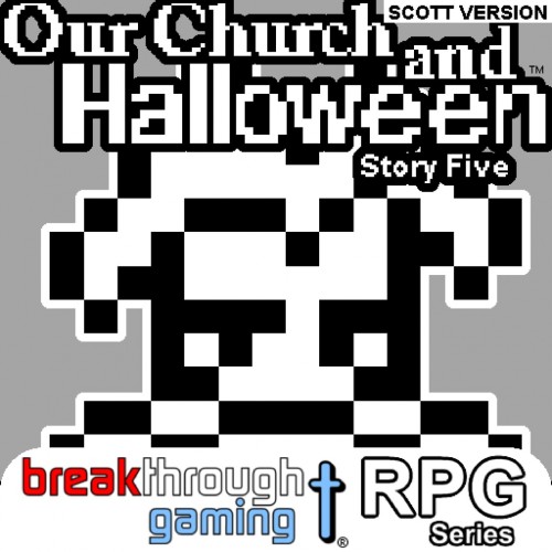 Our Church and Halloween RPG - Story Five (Scott Version) PS4