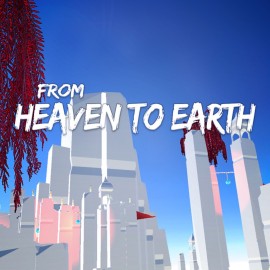 From Heaven To Earth PS4