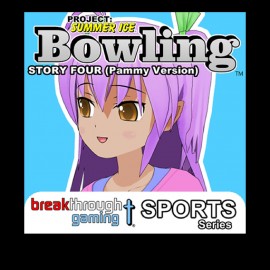 Bowling (Story Four) (Pammy Version) - Project: Summer Ice PS4