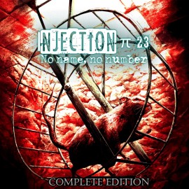 Injection π23 'No Name, No Number' - Complete Edition PS4