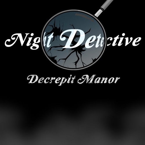 Night Detective: Decrepit Manor PS4