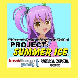 Welcome to Pammy's Story in the World of Project: Summer Ice (Visual Novel) PS4