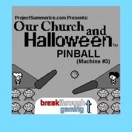 Pinball (Machine #3) - Our Church and Halloween RPG PS4