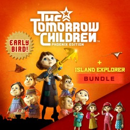 The Tomorrow Children: Phoenix Edition Island Explorer Early Bird PS4