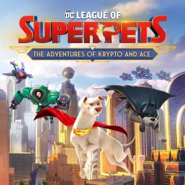 DC лига Суперпитомцы: Приключения Крипто и Туза PS4 & PS5