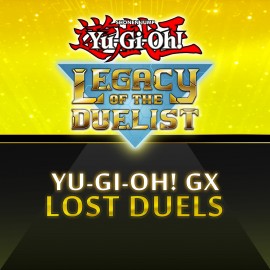 Yu-Gi-Oh! GX Lost Duels - Yu-Gi-Oh! Legacy of the Duelist PS4