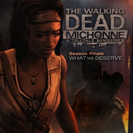 The Walking Dead: Michonne - Ep. 3, What We Deserve PS4