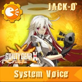 GGXR - System Voice 'Jack-O' [Cross-Buy] - Guilty Gear Xrd -Revelator- PS4