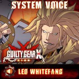 Guilty Gear Xrd -Sign- Лео Уайтфэнг – японское озвучение PS4
