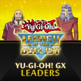 Yu-Gi-Oh! GX: Leaders - Yu-Gi-Oh! Legacy of the Duelist PS4
