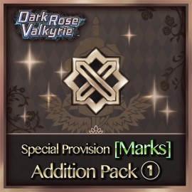 Special Provision [Marks] Addition Pack 1 - Dark Rose Valkyrie PS4