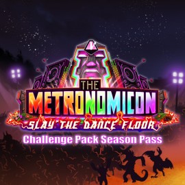 The Metronomicon - Challenge Pack Season Pass - The Metronomicon: Slay the Dance Floor PS4