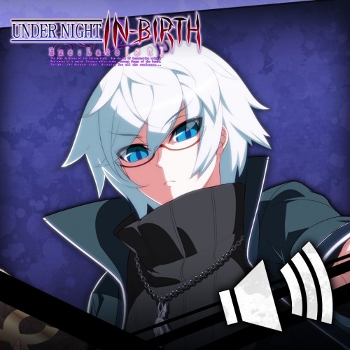 UNIB Exe:Late[st] - Round Call Voice Chaos [Cross-Buy] - UNDER NIGHT IN-BIRTH Exe:Late[st] PS4