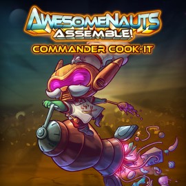 Облик — Commander Cook-It - Awesomenauts Assemble! PS4
