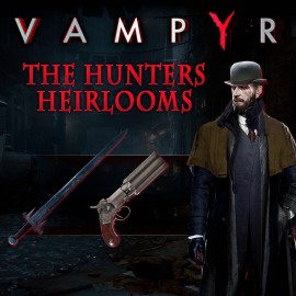 Vampyr - The Hunters Heirlooms DLC PS4