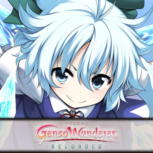 Touhou Genso Wanderer Reloaded - Cirno & Daiyosei - GensoWanderer -RELOADED- PS4