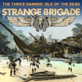 Strange Brigade - The Thrice Damned 1: Isle of the Dead PS4