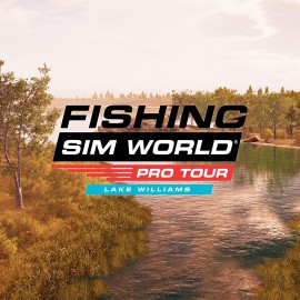 Fishing Sim World: Pro Tour - Lake Williams PS4