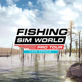Fishing Sim World: Pro Tour - Lake Arnold PS4
