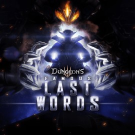 Dungeons 3 - Famous Last Words PS4