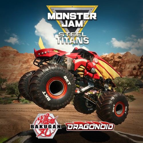 Bakugan Dragonoid - Monster Jam: Steel Titans PS4