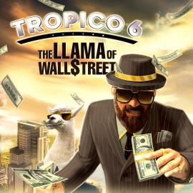 Tropico 6 - Llama of Wall Street PS4