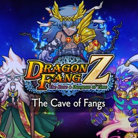 DragonFangZ - Extra Dungeon 'The Cave of Fangs' - DragonFangZ - The Rose & Dungeon of Time PS4