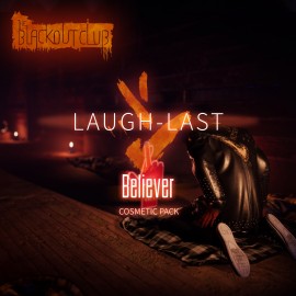 LAUGH-LAST Cosmetic Pack - The Blackout Club PS4