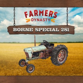 Farmer's Dynasty Borne_Special_281 PS4