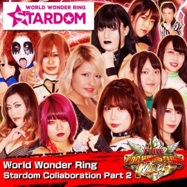 World Wonder Ring Stardom Collaboration Part 2 - FIRE PRO WRESTLING WORLD PS4
