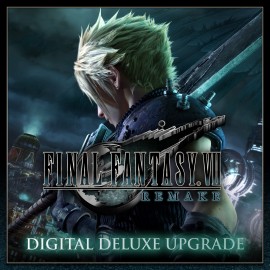 FINAL FANTASY VII REMAKE DIGITAL DELUXE UPGRADE PS4